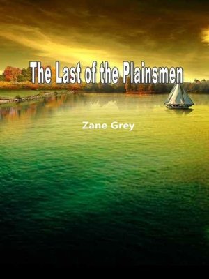 cover image of The Last Of The Plainsmen